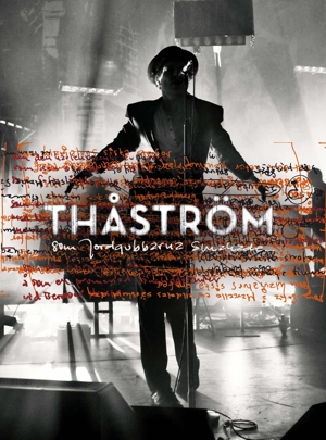 Thåström - Som jordgubbarna smakade... DVD + CD
