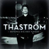 Thåström - Beväpna Dig Med Vingar CD